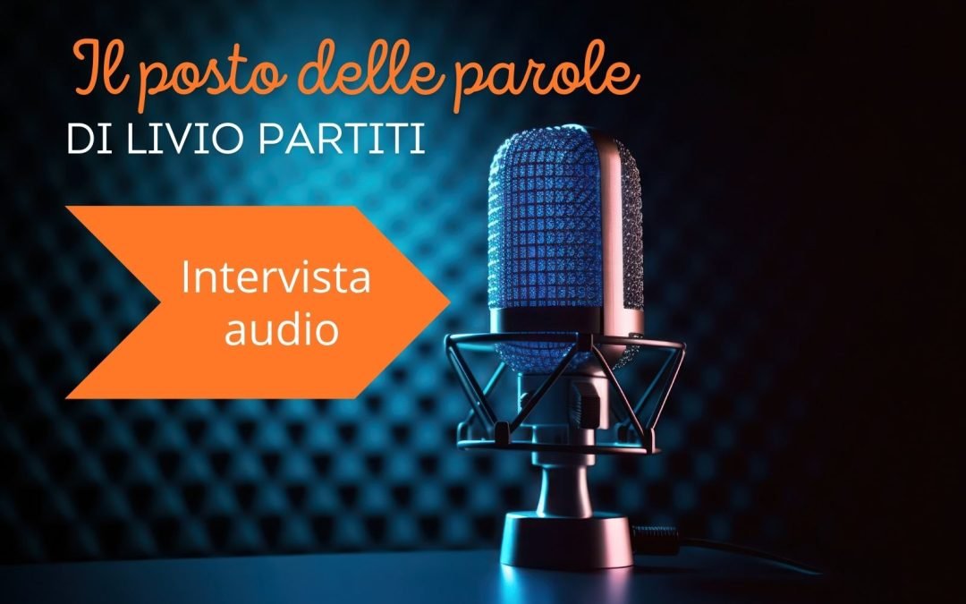 Intervista di Livio Partiti